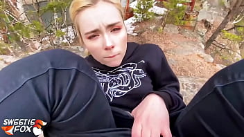 Preview 4 of Sex Young Only - Blonde Blowjob Dick and Hard Pussy Fuck in the Forest