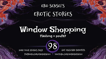 Preview 1 of Moto Xxx Com - Window Shopping (Erotic Audio for Women) [ESES98]