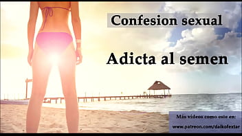 Preview 4 of Kathy Dap - Confesi&oacute_n sexual: Adicta al semen. Audio en espa&ntilde_ol.
