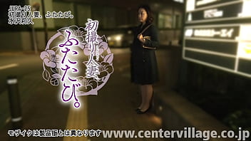 Preview 1 of Grinding On Dick - 初撮り人妻、ふたたび。 水沢莉久