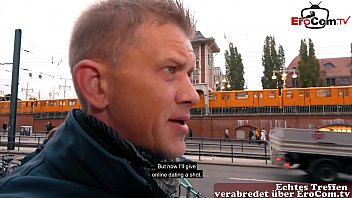Preview 1 of Trwzr Xnxx - Blinddate Casting auf der Stra&szlig_e mit dicker deutscher teen EroCom Date