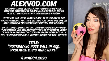 Preview 1 of Annasurya Pregnancyxxx - Hotkinkyjo huge ball in ass,  prolapse &amp_ big anal gape!