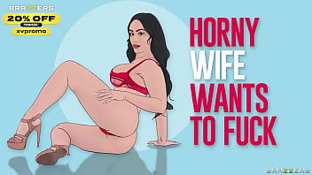 Preview 4 of Wwsex Com - Horny Wife Wants To Fuck.Jennifer White / Brazzers/ Enter XVPROMO on official site for discount