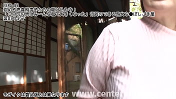 Preview 2 of Jav Family Tabo Mom - 悩める思春期男子たちの駆け込み寺！「この町の男はみ～んな私で大きくなった」行列のできる熟女ち●ぽしごき屋 葉山のぶ子