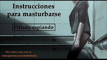 Preview 4 of Sexnage Video - Instrucciones para masturbarse en espa&ntilde_ol. Te pillaron espiando. JOI