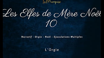 Preview 2 of Long Time 30 Min - Les Elfes de M&egrave_re No&euml_l 10 - French dirty talk orgy