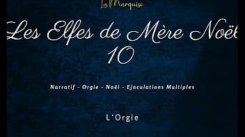 Preview 4 of Long Time 30 Min - Les Elfes de M&egrave_re No&euml_l 10 - French dirty talk orgy