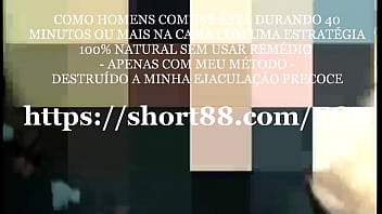 Preview 1 of X Video Prono - COMO HOMENS COMUNS EST&Aacute_ DURANDO 40 MINUTOS