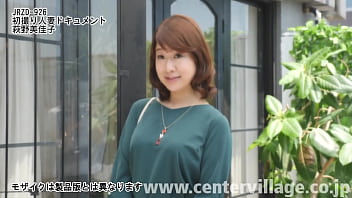Preview 2 of Sleping Seks Hd - 初撮り人妻ドキュメント 萩野美佳子