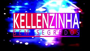 Preview 1 of Relax Beeg - Kellenzinha Primeiro Episodio da Primeira Termporada do Nosso Canal no YouTube &quot_Kellenzinha Sem Segredos&quot_ - QUEM SOMOS
