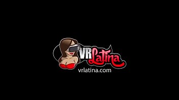 Preview 1 of Byk Erkek Kk Kz Sikiyor - VRLatina.com - Toned Body Latina in VR 5K!