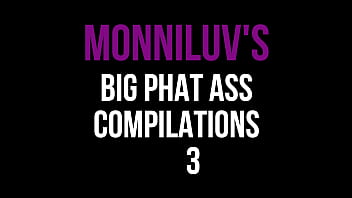 Preview 1 of Virignyoung Girl - MonniLuv&#039_s Big Phat Ass Compilations 3