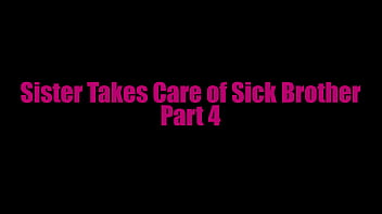 Preview 1 of Group Oegy - StepSister Takes Care of Sick StepBrother Part 4