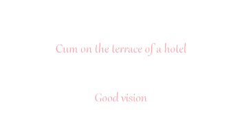 Preview 1 of Suzy Favor Hamilton Porn - NIGHT CUMSHOT ON THE TERRACE OF A HOTEL - Public wanking solo male amateur