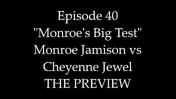 Preview 1 of My Girldfriend Best Friend - #40 - Cheyenne Jewel vs Monroe - (REAL)
