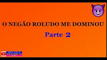 Preview 1 of Czech Streets 41 Lucie Full - Conto Er&oacute_tico: O NEG&Atilde_O ROLUDO E SAFADO ME DOMINOU - Parte 2