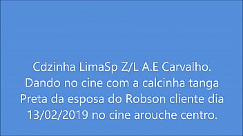 Preview 1 of Kenya Woman Massage - Cdzinha LimaSp Dando no cine com a calcinha tanga preta da nova esposa do Robson cliente 13022019