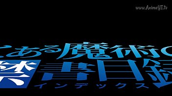 Preview 1 of Bbc Sex Movie - Toaru Majutsu no Index III Capitulo 15 Sub Espa&ntilde_ol