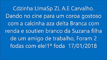 Preview 1 of Silepig Xis - Cdzinha LimaSP Dando para um coroa no cine com a calcinha aza delta bc com renda e soutien bc da Suzana 17012018