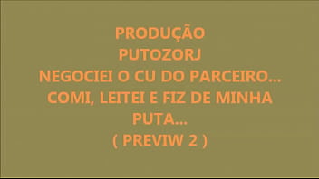 Preview 1 of Sexxxxx Mom And Son - PUTOZORJ - NEGOCIEI O CUZINHO DO MEU - PREVIW 2