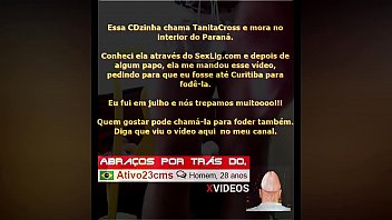 Preview 1 of Xxx Six Zzz Brs Zz - TanitaCros: CDzinha do Paran&aacute_ me chamando para uma foda com ela.