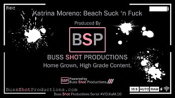 Preview 1 of A Nml - KaM.10 Katrina Moreno Beach Suck n Fuck