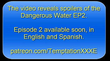 Preview 1 of Kendae Lus Xxx Video - Dangerous waters EP2 scene 1 By Patreon TemptationXXXE