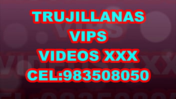 Preview 1 of Awek Sex Bunyi Kuat - TRUJILLANAS VIPS CEL:983508050