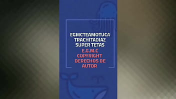 Preview 1 of Saxy Xxxxx 3gp - SUPER TETAS  EGMCTEAMOTUCATRACHITADIAZ