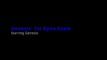 Preview 1 of Versaute Nutten Hd - Dr Tampa - Genesis&#039_ 1st Gyno Exam