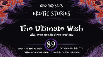 Preview 2 of Xxxvideos Indian Yan College Sex - The Ultimate Wish (Erotic Audio for Women) [ESES89]