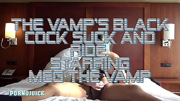Preview 1 of Bag Pussy - promo The Vamp&#039_s Black Cock Suck and Ride remastered
