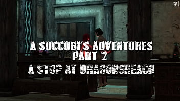 Preview 1 of Xex Moves - A Succubi&#039_s Adventure part 2. A Stop at Dragonsreach