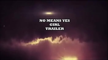 Preview 1 of Serch Pono - No Means Yes Girl Trailer