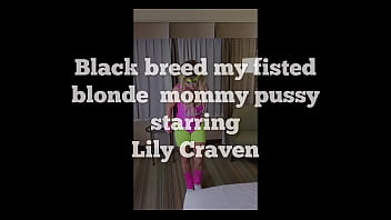 Preview 1 of Awek Kelantan Kena Rogol Umur 16 - PROMO BLACKBREED MY FISTED BLONDE MOMMY PUSSY STARRING LILY CRAVEN