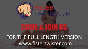 Preview 4 of Son Tichor - Fistertwister - Dripping Wet Pussy Fisting