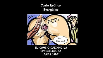 Preview 4 of Catalina Taylor New Porn - Conto Er&oacute_tico - EU COMI O CUZINHO DA EVANG&Eacute_LICA DA FACULDADE