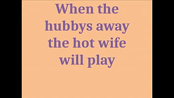 Preview 1 of Xxx Frhag - When Hubbys Away 719