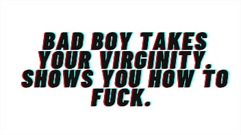 Preview 1 of Hornni Sex - AUDIO Roleplay: Bad Boy Takes Your Virginity and shows you how to fuck [Audio Porn][Erotic Audio]