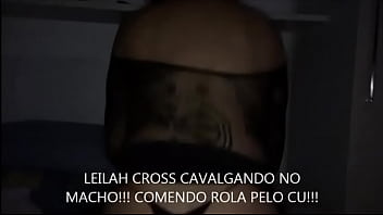 Preview 4 of Bfwwwwwwwwwww - My Movie!!! LEILAH CROSS COMENDO ROLA PELO CU!!!