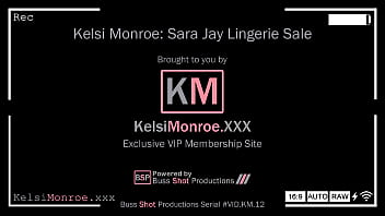 Preview 1 of Phim Sxe 3 - KM.12 Kelsi Monroe &amp_ Sara Jay Lingerie Sale KelsiMonroe.XXX Preview