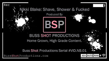 Preview 1 of Baby Samazing Uk - NB.01 Nikki Blake Shower Shave &amp_ Fucked BussShotProductions.com Preview