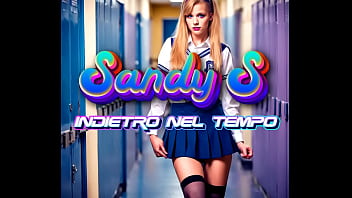 Preview 1 of Trailer Trash W - SandyS - 6x01 - Indietro nel Tempo - PMV TEEN COSPLAY SCHOOL PARODY ITA - PORNO MUSICA - Altri Brani su BANDCAMP
