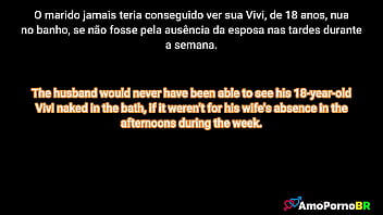 Preview 1 of Cum Brachial Teen - Meu marido fodia a enteada dele no banho,  e pensava que eu n&atilde_o estava em casa - AmoPornoBR
