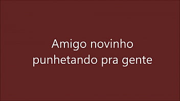 Preview 1 of Xxnxxx Dawnlond - amigo punhetando pra gente III