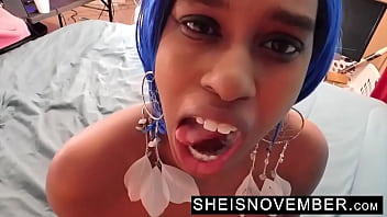Preview 3 of Mom And Son Sex Anal Vidio - My Stepdad Soft Cock Gets Hard When I Suck It Then Cumshot My Face During POV Blowjob,  Skinny Hot Ebony Stepdaughter Sheisnovember Big Boobs Udders And Brown Areolas Out During Rough Face Fuck Closeup,  Naked On Her Knees By Msnovember