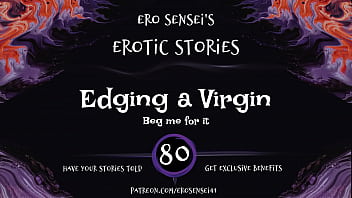 Preview 3 of Xnxx Play Videos - Edging a Virgin (Erotic Audio for Women) [ESES80]