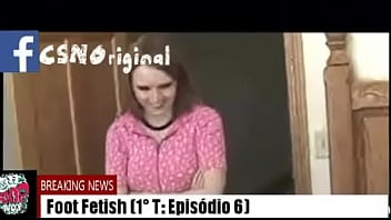 Preview 1 of Negro Eat Pussy - Foot Fetish: 1&deg_Temporada-Epis&oacute_dio 6