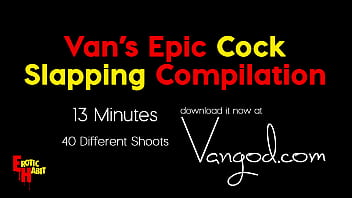 Preview 4 of I Fois Anal - Van&#039_s Epic Cock Slapping Compilation
