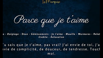Preview 2 of Casting Shasta - Parce que je t&#039_aime - French audio solo female sensual